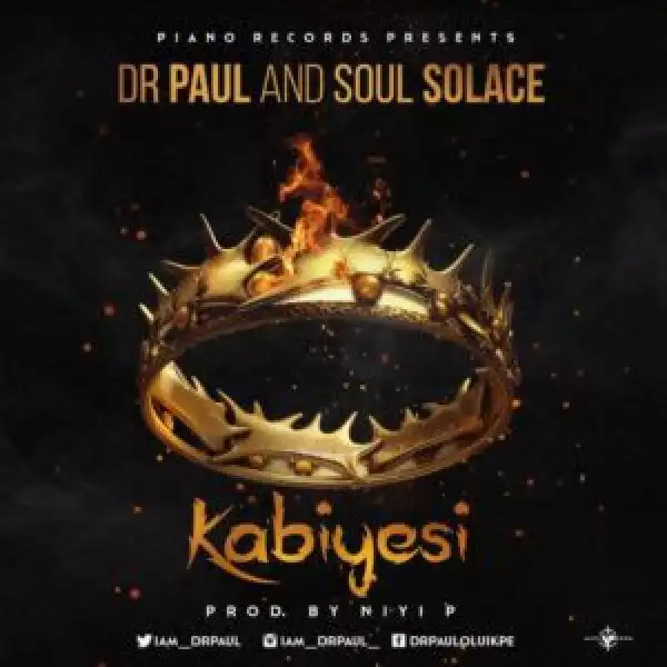 Dr. Paul X Soul Solace - Kabiyesi